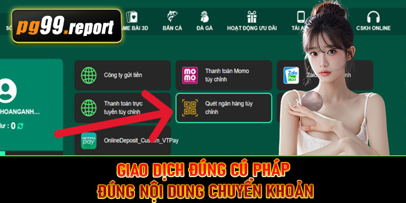 Giao dịch đúng cú pháp – đúng nội dung chuyển khoản