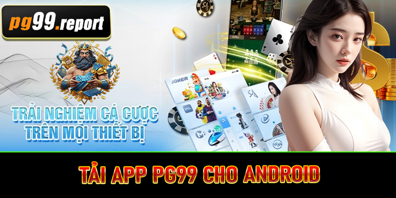 Tải App PG99 Cho Android 